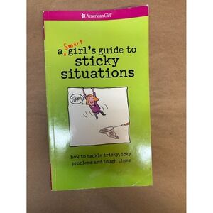 American Girl Be Your‎ Best Sticky Situations